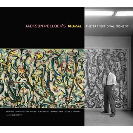 Jackson Pollock's Mural - The Transitional Moment image 0