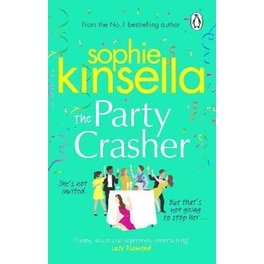 The Party Crasher: The escapist and romantic top 10 Sunday Times bestseller