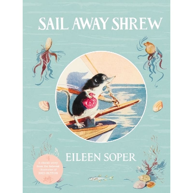 Sail Away Shrew