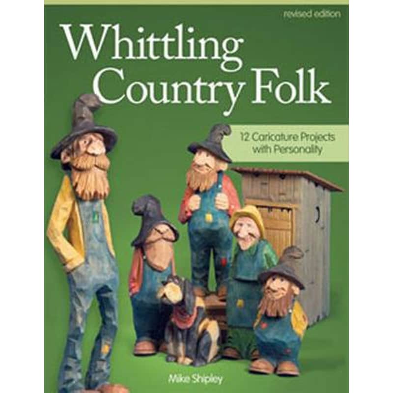 Whittling Country Folk