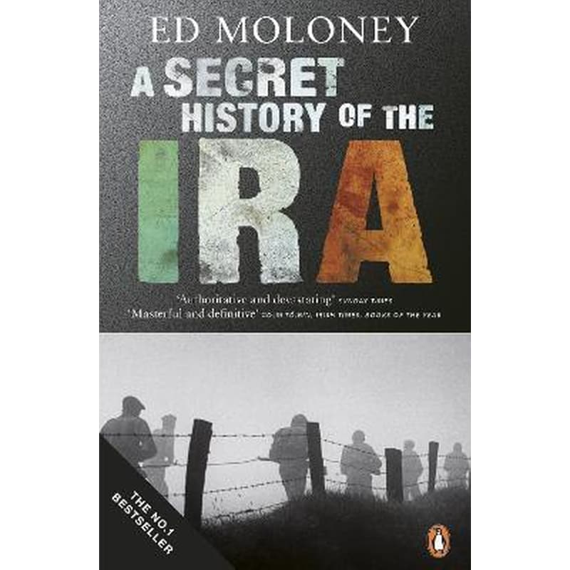 Secret History of the IRA