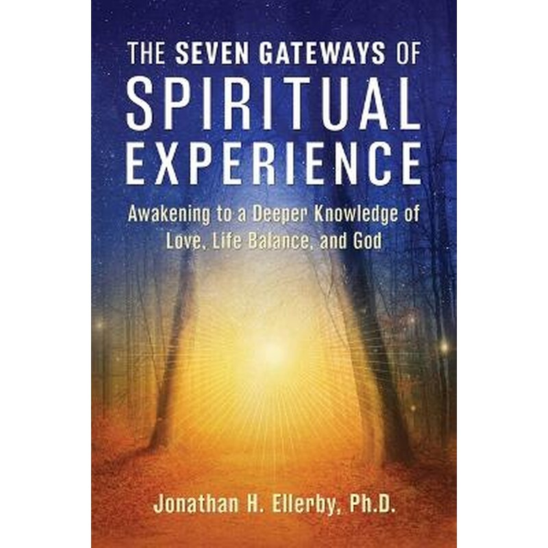 The Seven Gateways of Spiritual Experience