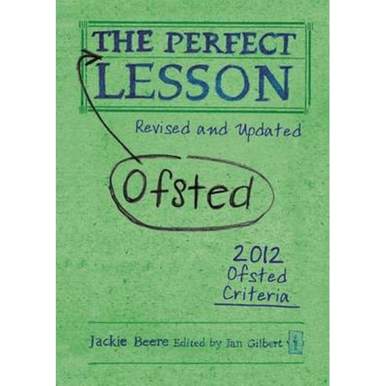 The Perfect (Ofsted) Lesson- Revised and Updated image 0