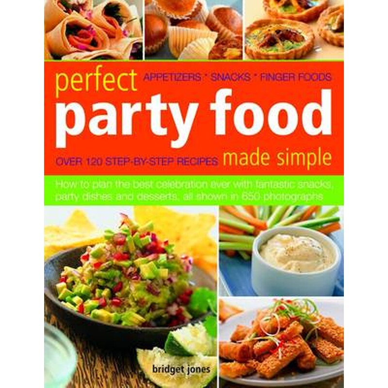 Perfect Party Food Made Simple