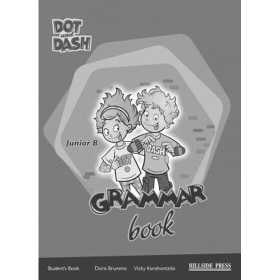 Dot and Dash Junior B Grammar Student's book image 0