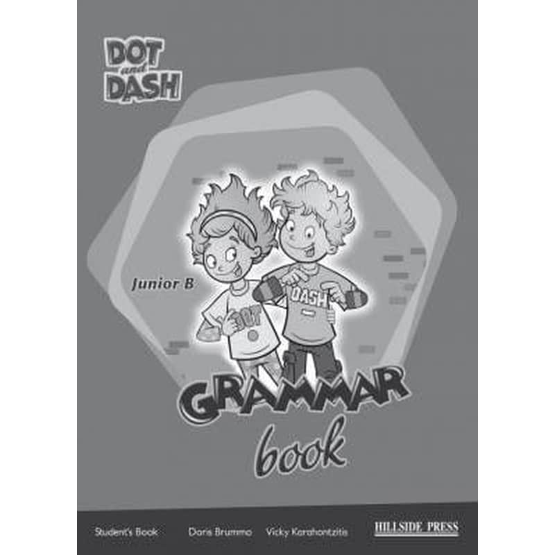 Dot and Dash Junior B Grammar Students book