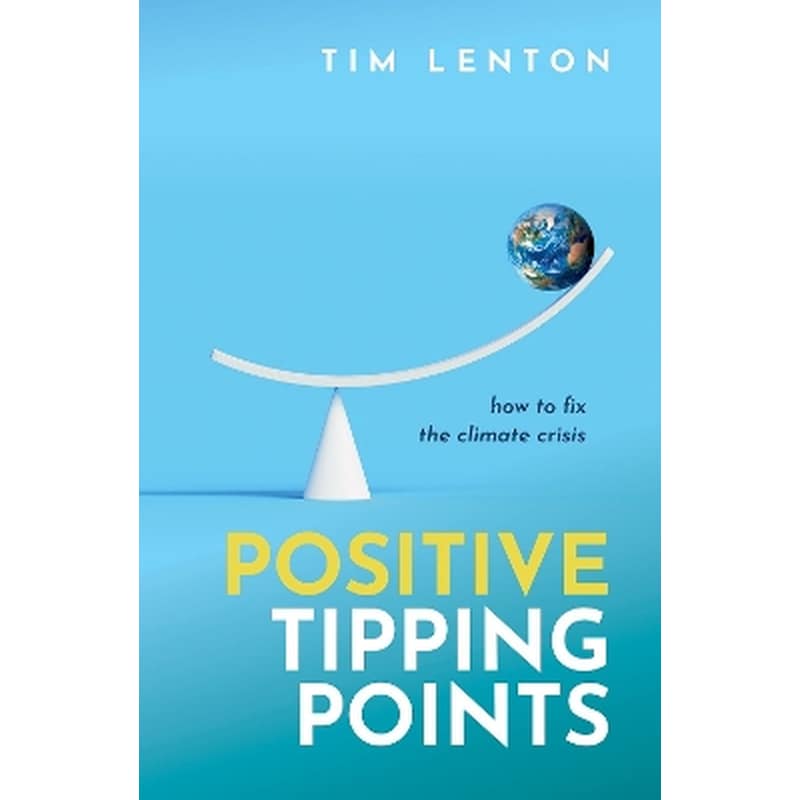 Positive Tipping Points
