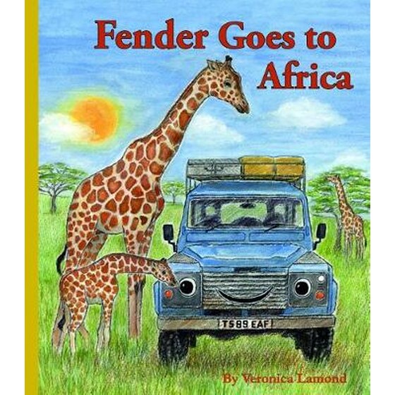 Fender Goes to Africa: 8th book in the Landy and Friends Series 8 image 0