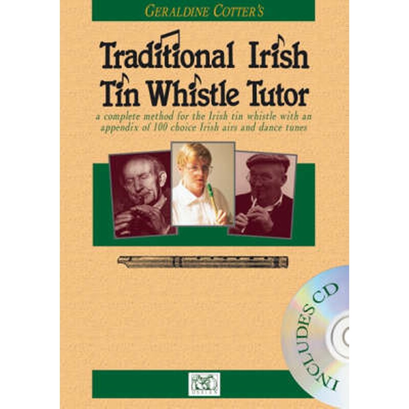 Geraldine Cotters Traditional Irish Tin Whistle Tutor