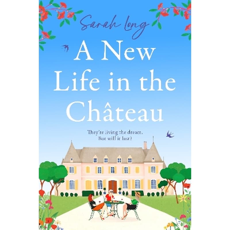 A New Life in the Château