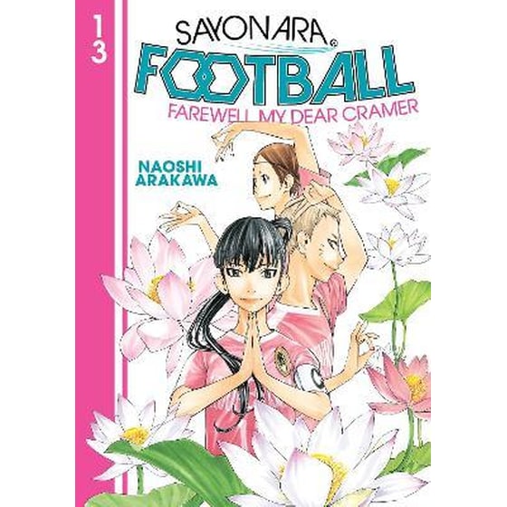 Sayonara, Football 13 image 0