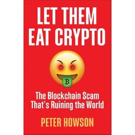 Let Them Eat Crypto