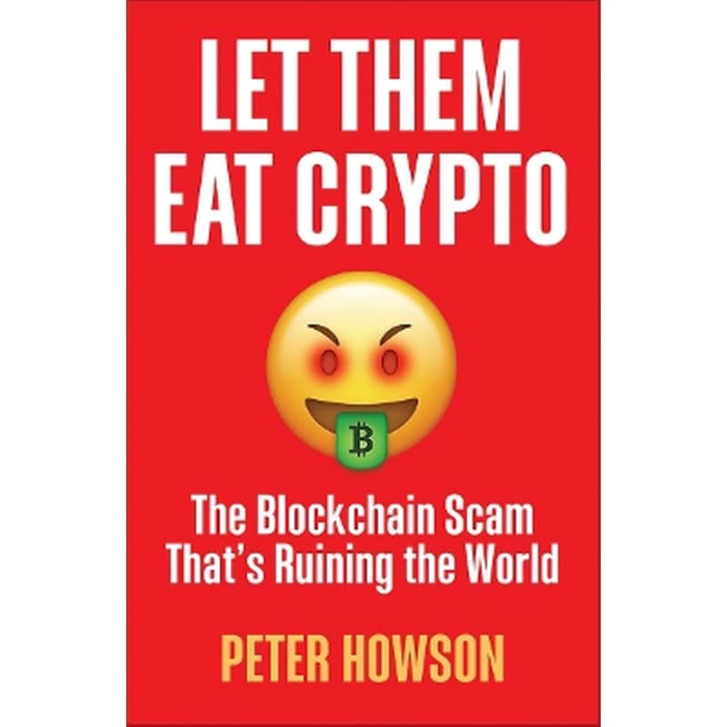 Let Them Eat Crypto