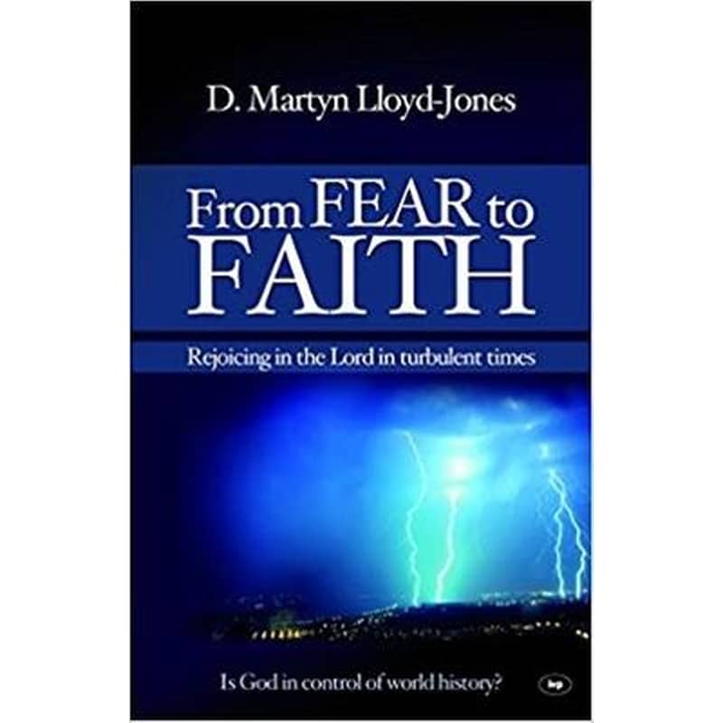 From Fear to Faith