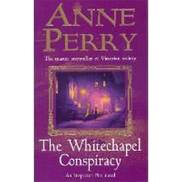 Whitechapel Conspiracy (Thomas Pitt Mystery, Book 21)