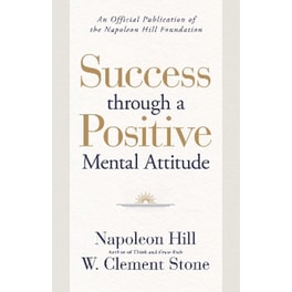 Success through a Positive Mental Attitude