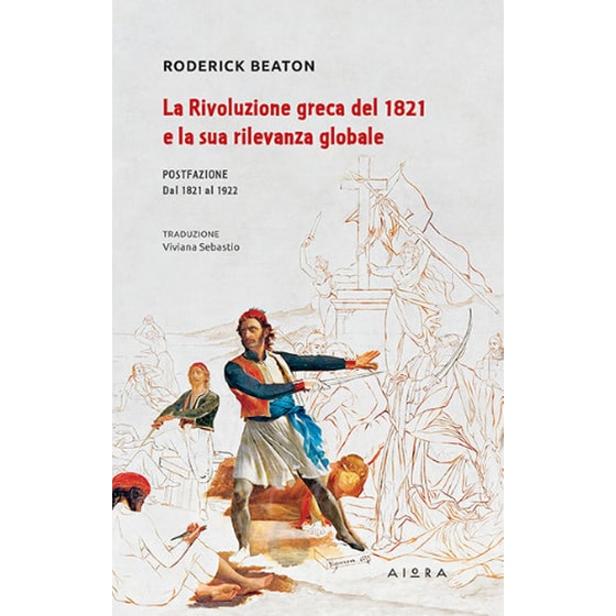 La Rivoluzione greca del 1821 e la sua rilevanza globale image 0