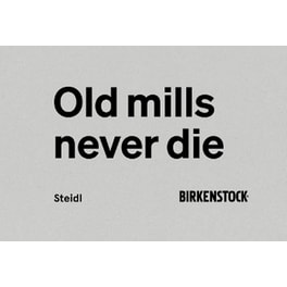 Old Mills Never Die