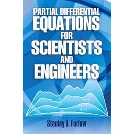 Partial Differential Equations for Scientists and Engineers