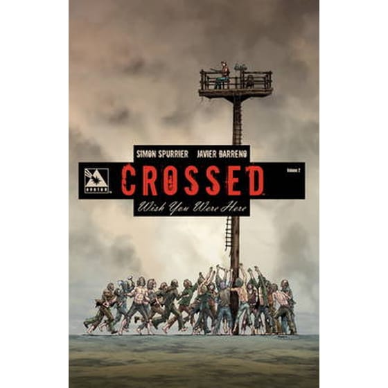 Crossed: Wish You Were Here image 0