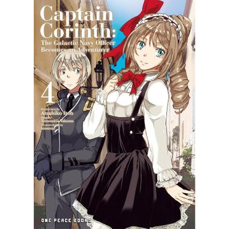 Captain Corinth, Vol. 4: The Galactic Navy Officer Becomes an Adventurer