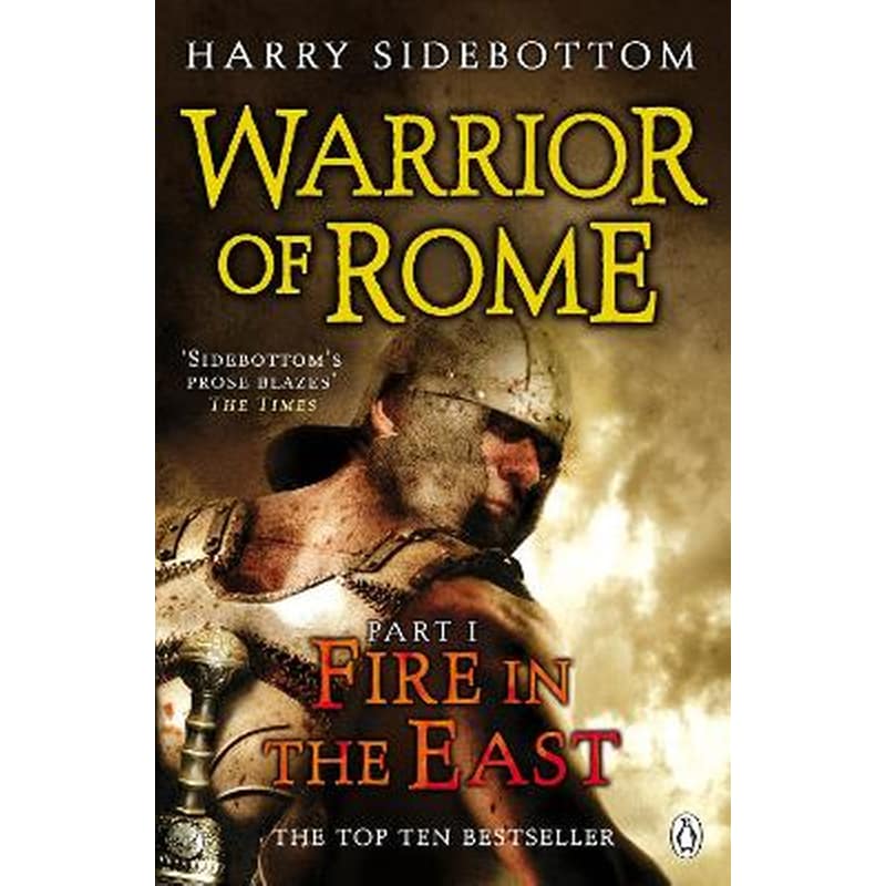 Warrior of Rome I: Fire in the East
