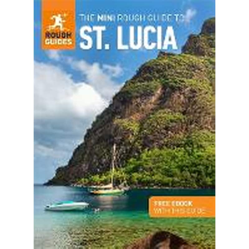 Mini Rough Guide to St. Lucia (Travel Guide with Free eBook)