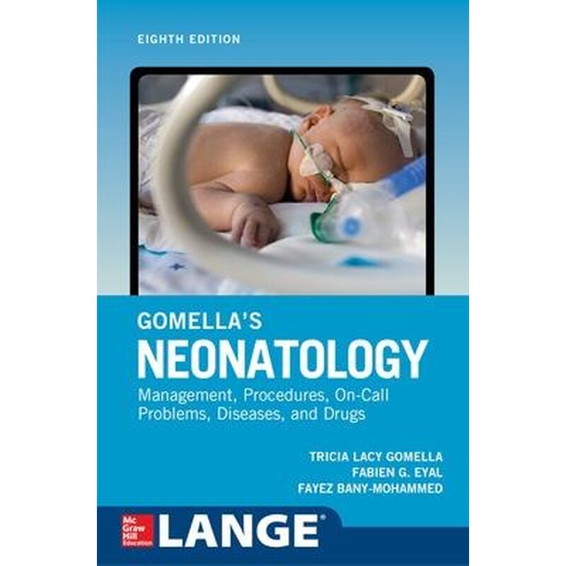 Gomellas Neonatology, Eighth Edition