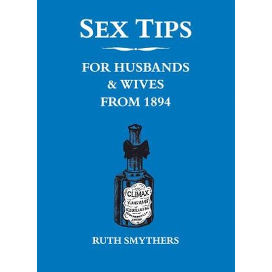 Sex Tips for Husbands and Wives from 1894 image 0