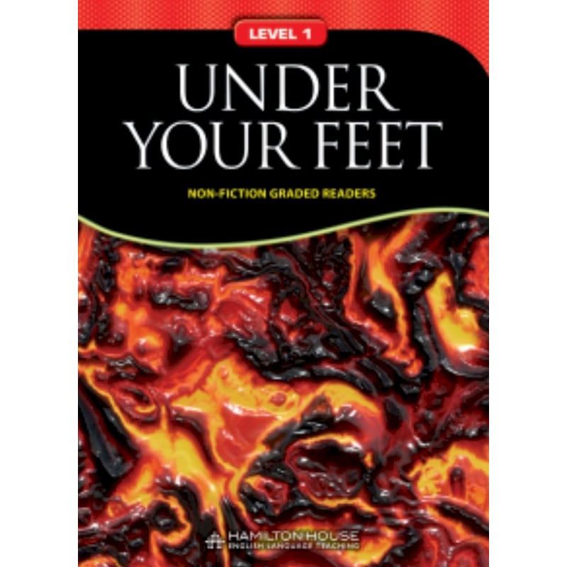 Under Your Feet (Non-fiction Graded Reader)