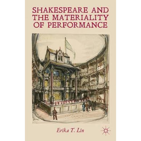 Shakespeare and the Materiality of Performance image 0