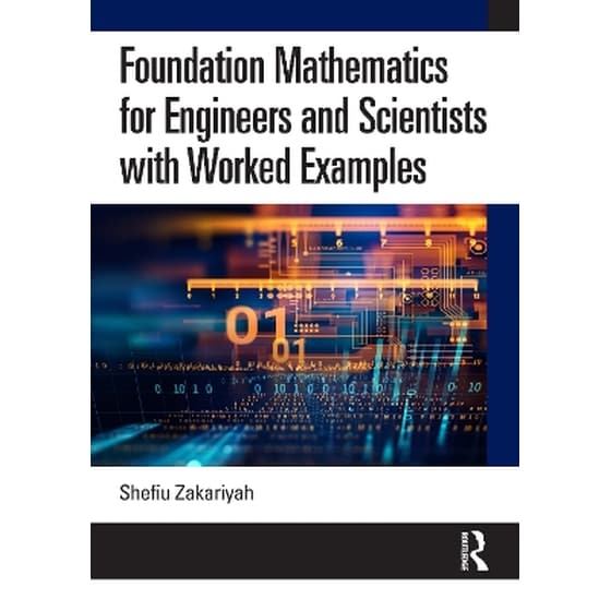 Foundation Mathematics for Engineers and Scientists with Worked Examples image 0