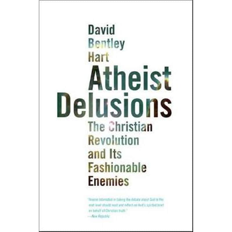 Atheist Delusions