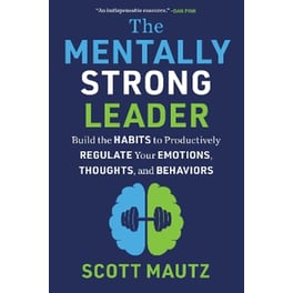 The Mentally Strong Leader