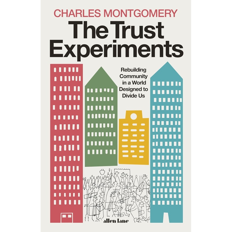 The Trust Experiments
