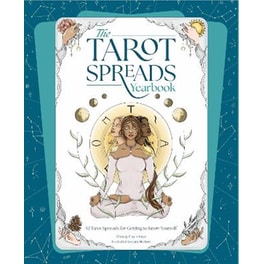 The Tarot Spreads Yearbook