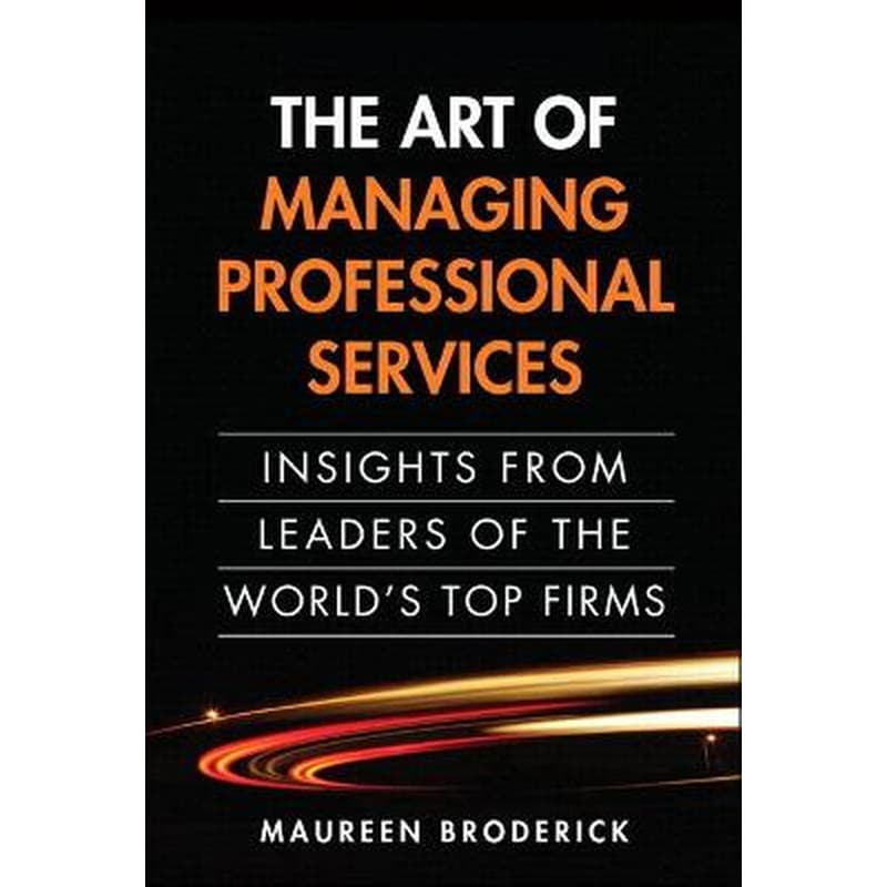 Art of Managing Professional Services, The