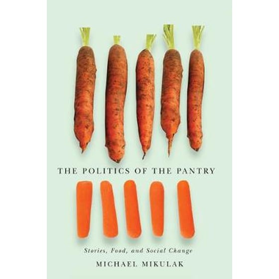 The Politics of the Pantry image 0