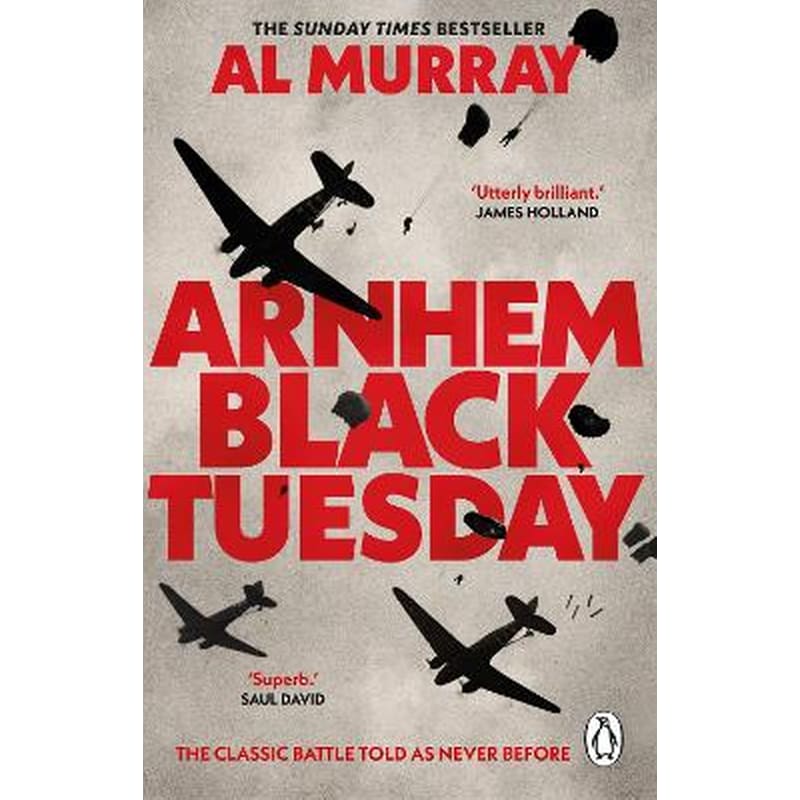 Arnhem: Black Tuesday