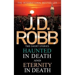 Haunted in Death/Eternity in Death