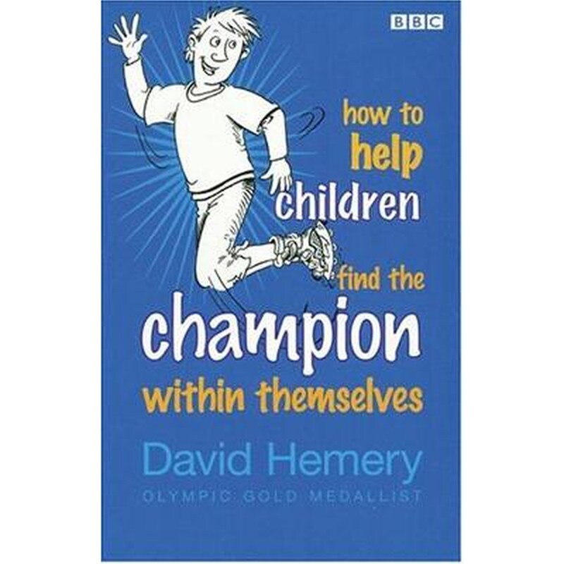 How to Help Children Find the Champion Inside Themselves