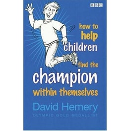 How to Help Children Find the Champion Inside Themselves