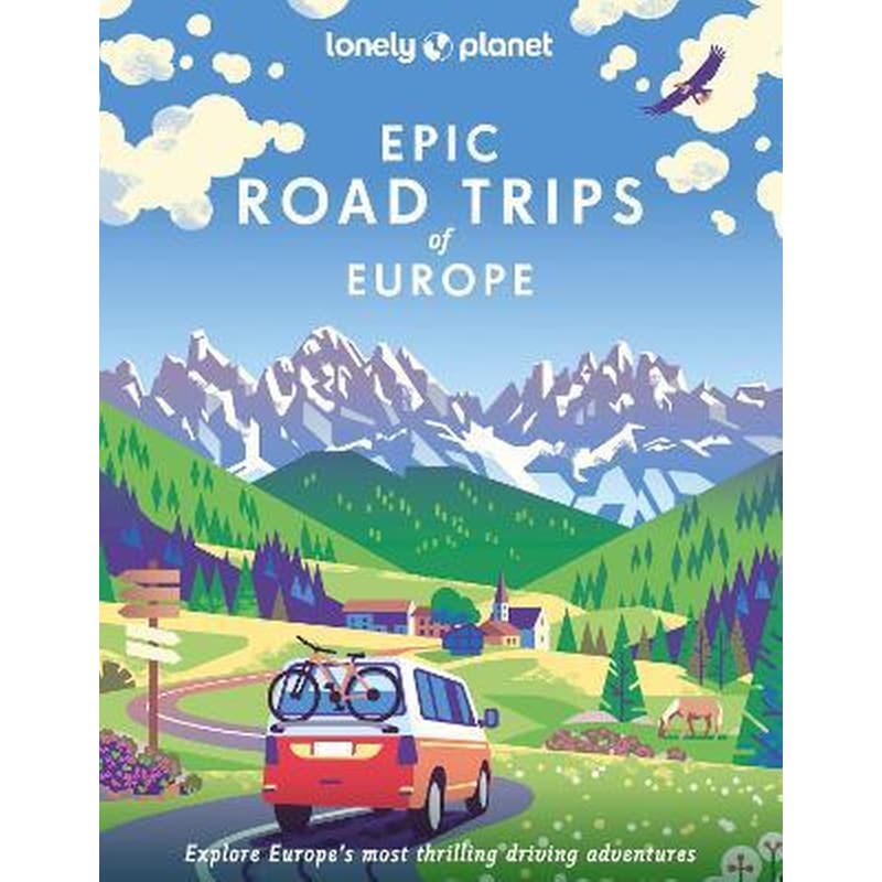 Epic Road Trips of Europe