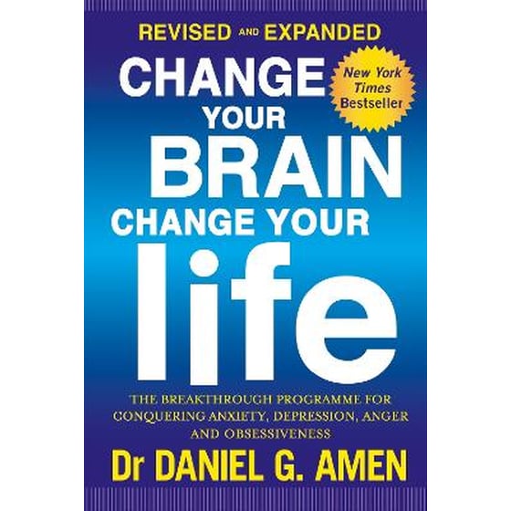 Change Your Brain, Change Your Life: Revised and Expanded Edition image 0
