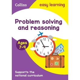 Problem Solving and Reasoning Ages 7-9