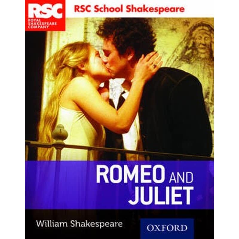 RSC School Shakespeare- Romeo and Juliet
