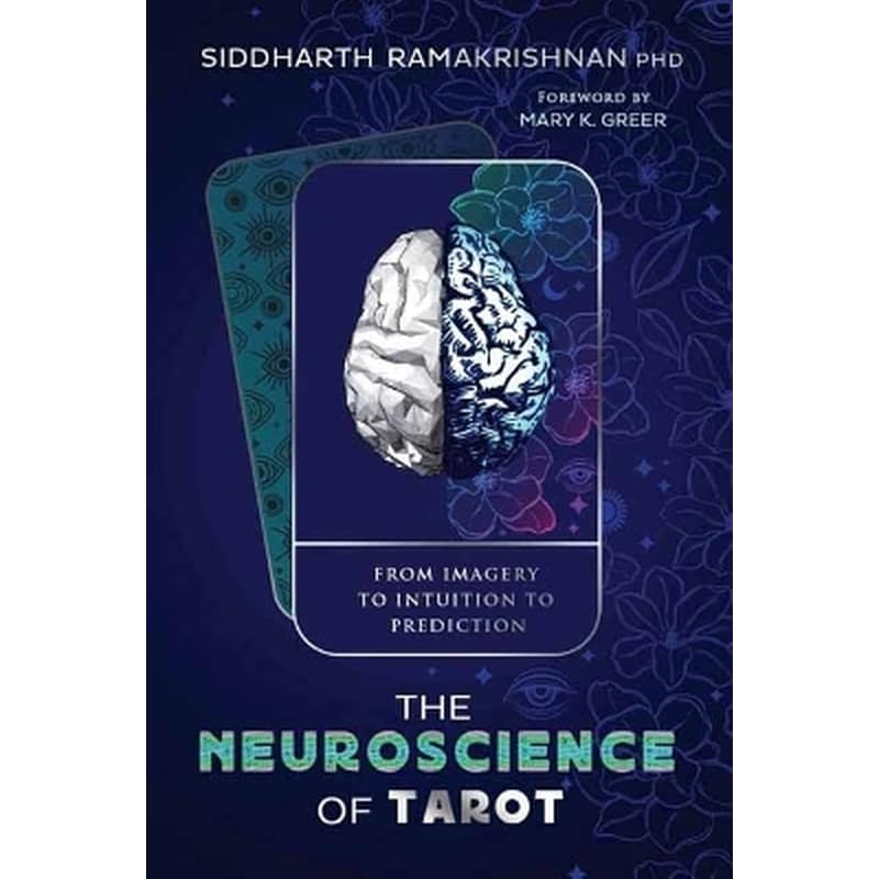 The Neuroscience of Tarot