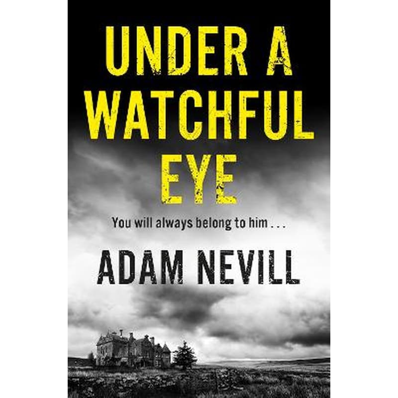 Under a Watchful Eye