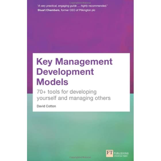 Key Management Development Models: 70+ tools for developing yourself and managing others image 0