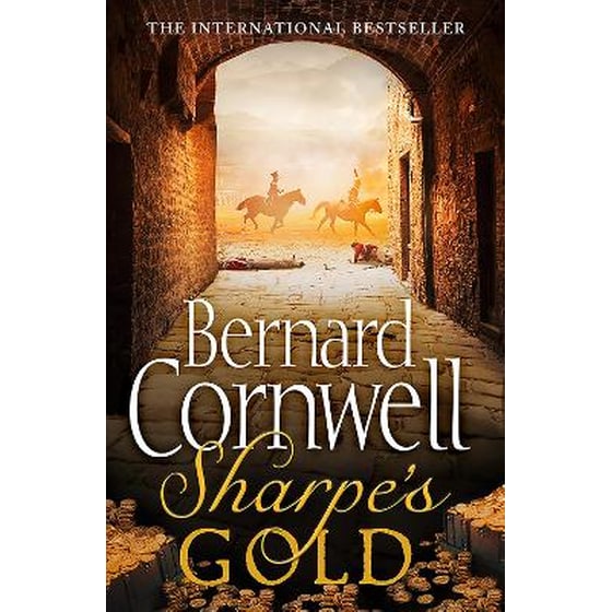 Sharpe's Gold The Destruction of Almeida, August 1810 (the Sharpe Series, Book 9) image 0